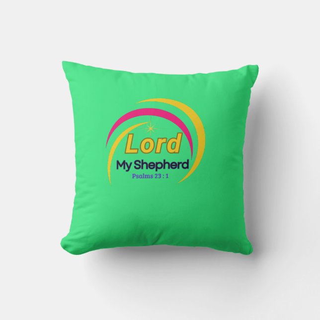 Lord My Sheberd (Psaume 23:1) Coussin (Recto)