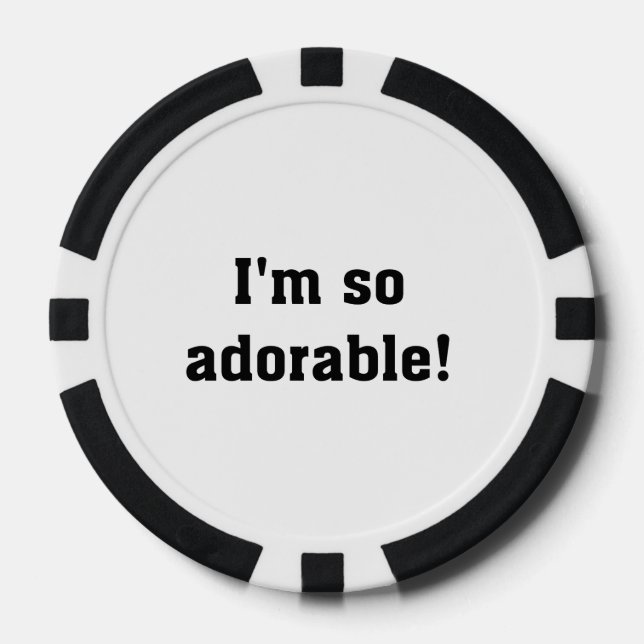 Lot De Jeton De Poker Je suis si adorable (Recto)