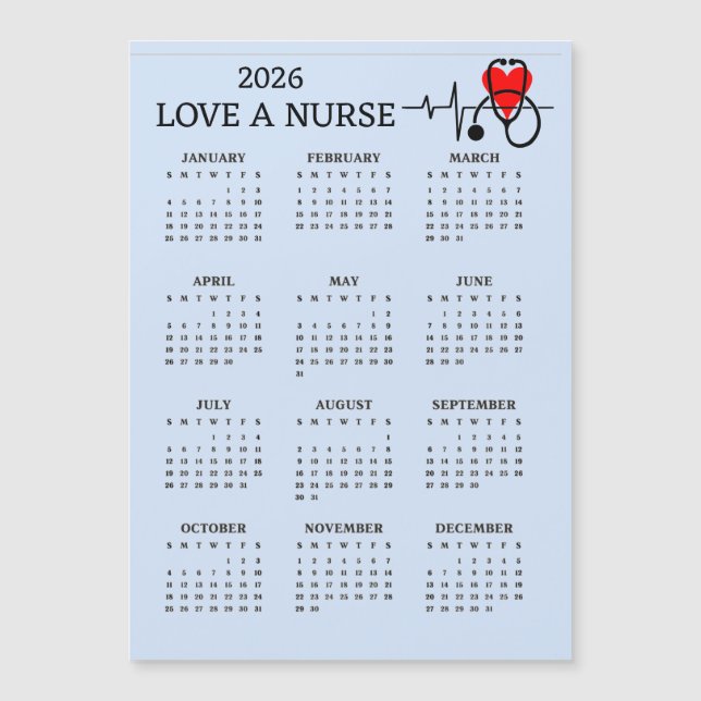 Love a Nurse 2026 Calendar Magnetic Card (Devant)