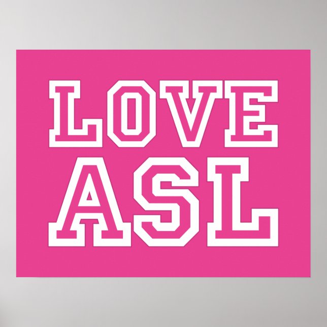 Love ASL. une affiche pour votre classe (Devant)