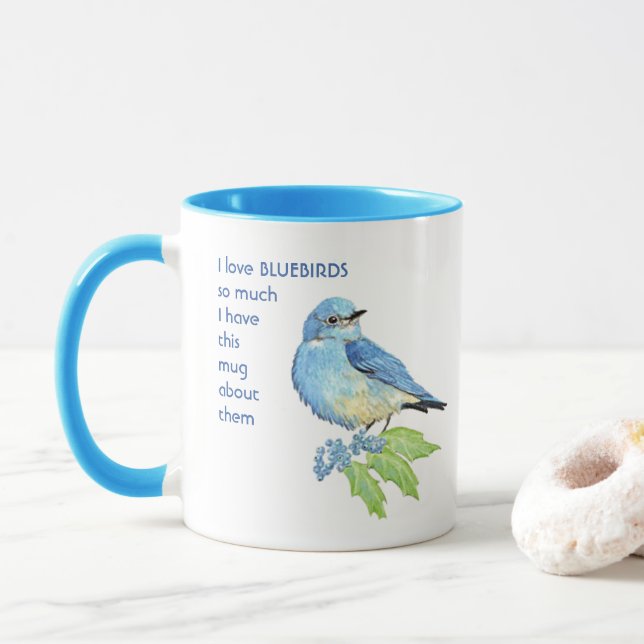 Love BLUEBIRDS tellement je me moque Citer Mug (Avec donut)