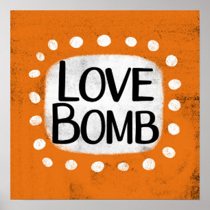 Love Bomb Poster Wall Art