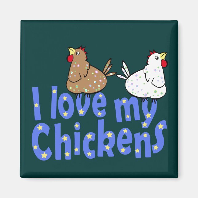 Love Chickens Magnet (Devant)