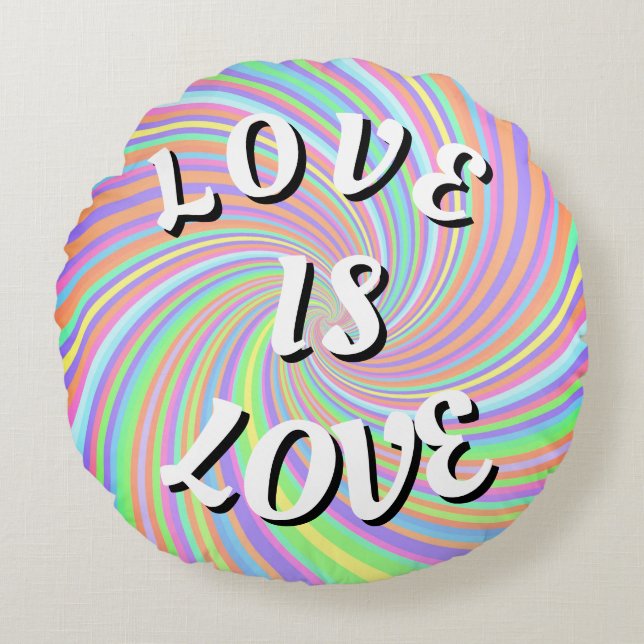 Love Is Love Fière Coussin Rond (Devant)
