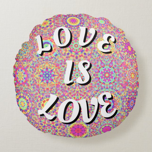 Love Is Love Fière Coussin Rond (Devant)