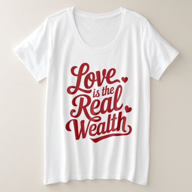 Love is the Real Wealth (Design devant)