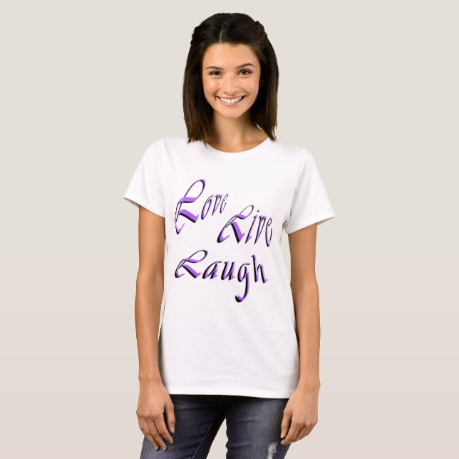 Love Live Laugh Logo, T-shirt blanc pour dames (Devant entier)