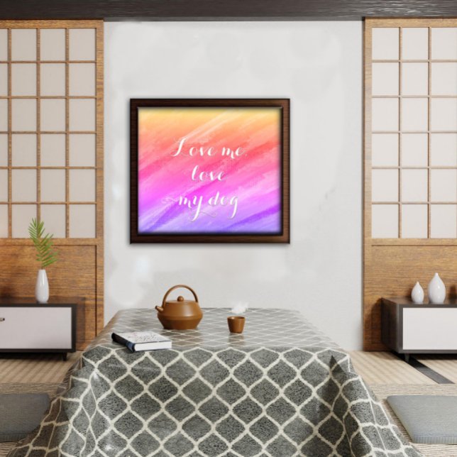 Love me love my dog sarcastique poster drôle (Créateur téléchargé)