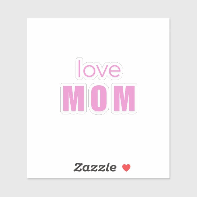 Love Mom Sticker – Cute Mother’s Day Gift Idea (Feuille)