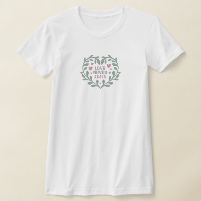 Love Never Fails - Saint-Valentin Coeurs T-shirt c (Poser)