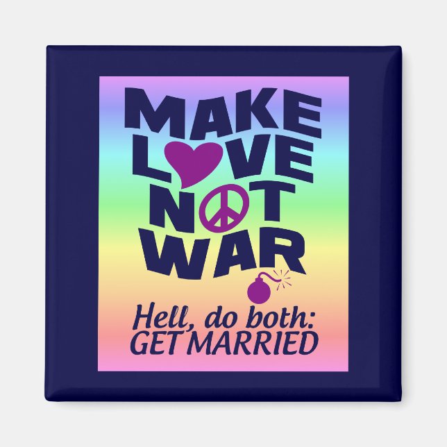 Love Not War aimant (Devant)