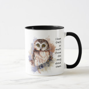 Love OWLS tant je me moque Citer Mug