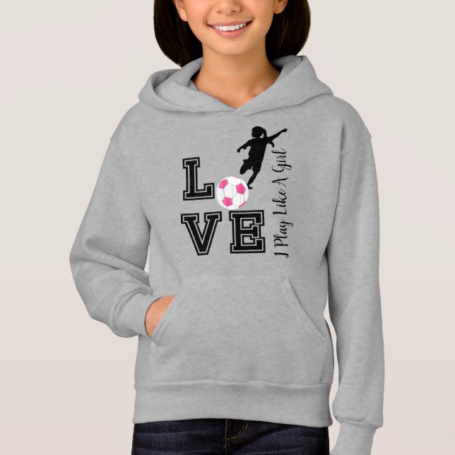 Love Soccer - Je Joue Comme Une Fille - Rose (Devant)