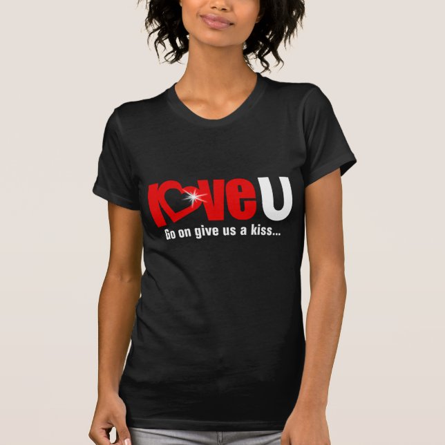 "love U" donne-nous un baiser t-shirt fille rouge  (Devant)