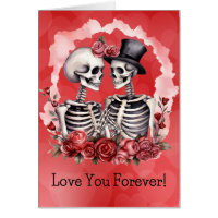 Love You Forever Sweetheart Skeletons Card