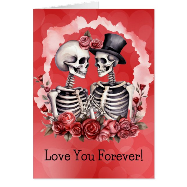 Love You Forever Sweetheart Skeletons Card (Devant)
