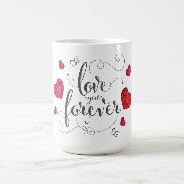 Love You Forever Valentines Day Coffee Mug (Centre)