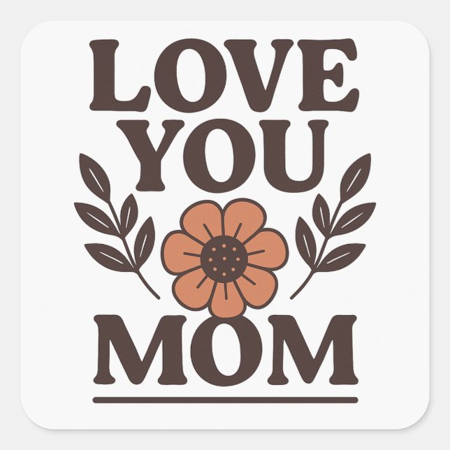 Love You Maman Sweet Sticker (Devant)