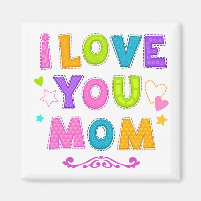Love You Mom Magnet (Devant)