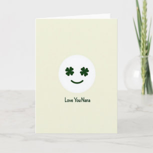 Love You Nana Carte Shamrock Face