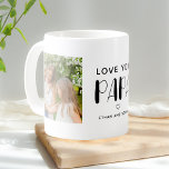 Love You Papa Photo Joli Script Café Mug<br><div class="desc">Simple mug comporte une police rétro audacieuse et 2 photos.</div>