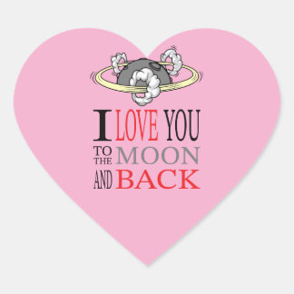 Love you to the... Autocollants