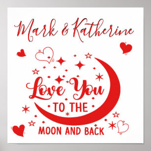 Love You to the Moon & Back Poster Personnaliser N