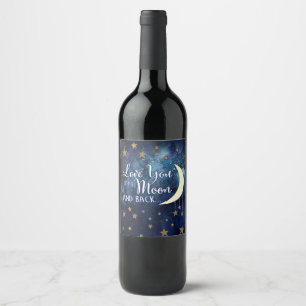 Love You to the Moon & Back Wine Bottle Étiquette
