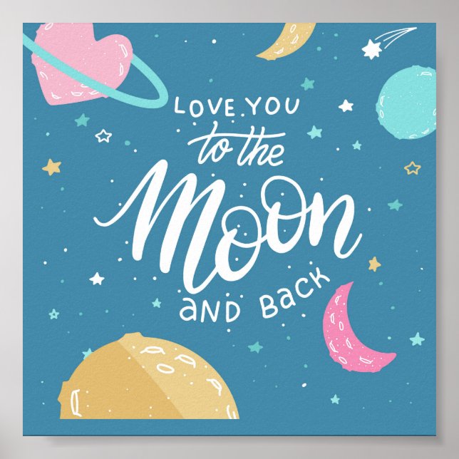 Love You To The Moon Poster (Devant)