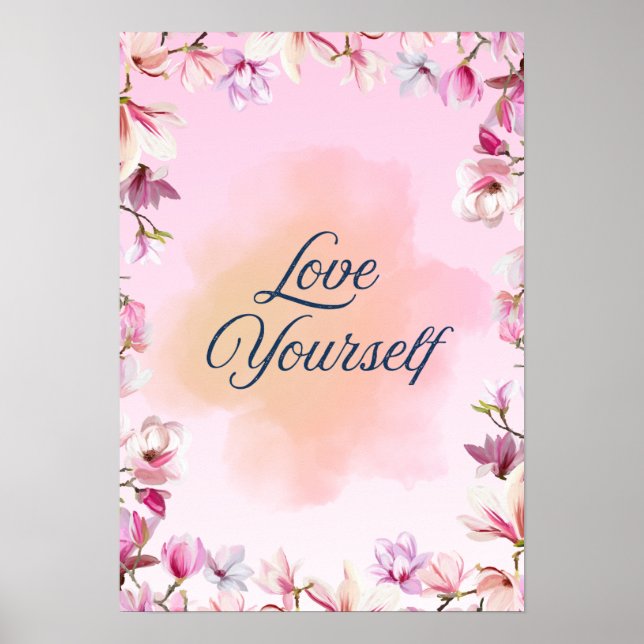 Love Yourself Attractive Poster (Devant)