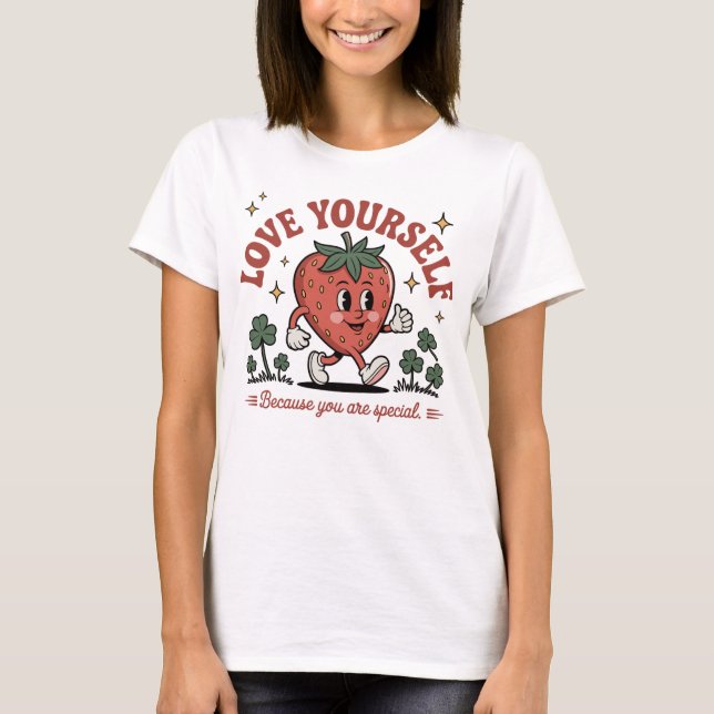 Love Yourself - Tu es spéciale - T-shirt fraise (Devant)
