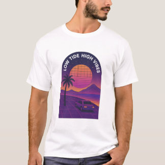 Low Tide High Vibes Sunset Drive T-Shirt