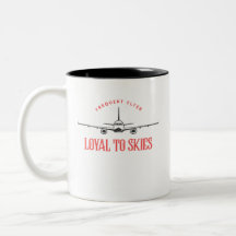 Loyal au ciel, Mug pour flyer