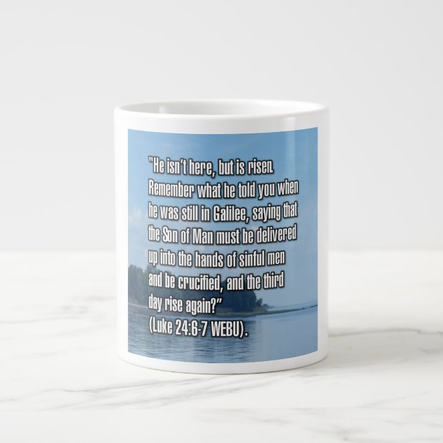 Luc 24:6-7 WEBU Mug (Devant)