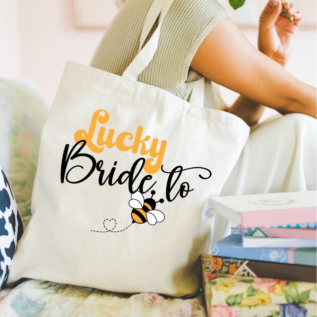 Lucky Bride to Bee Tote Bag (Lucky Bride to Bee Tote bag. )