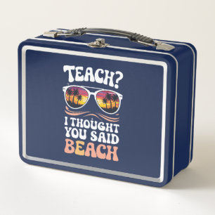 Lunch Box Enseigner Je pensais que vous aviez dit Professeur