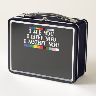Lunch Box Fierté LGBT Je vois l'amour Vous accepte Vous sout