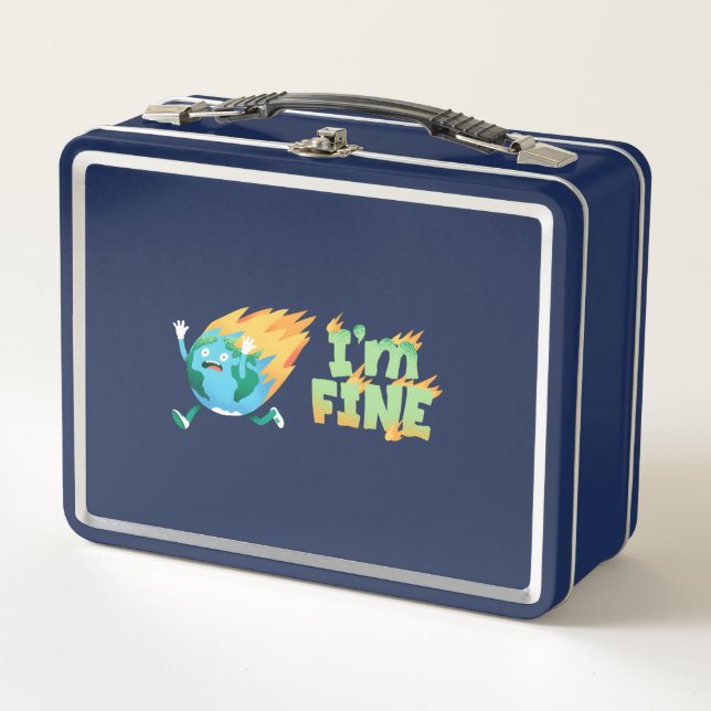 Lunch Box Funny Climate Change Earth “I’m Fine” Design (Devant)