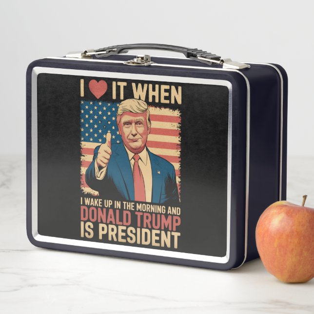 Lunch Box Je L'Aime Quand Je Me Réveille Et Trump Est Présid (En situation)