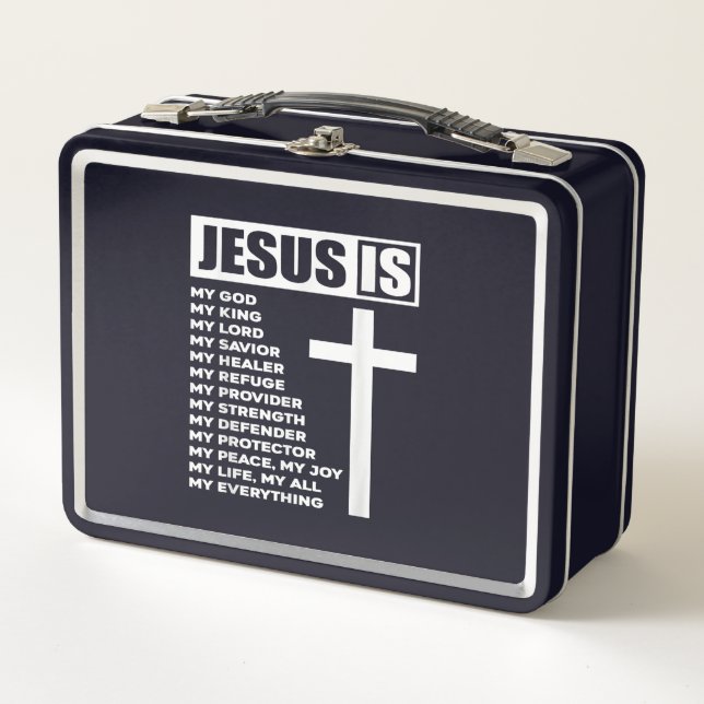 Lunch Box Jésus Love | Jesus Is My God My King My Everything (Devant)