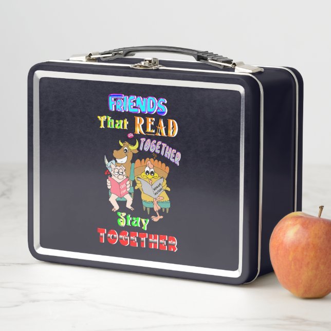 Lunch Box Les amis qui lisent ensemble restent ensemble (En situation)