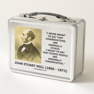 Lunch Box Les Gens Stupides Sont Généralement Conservateur