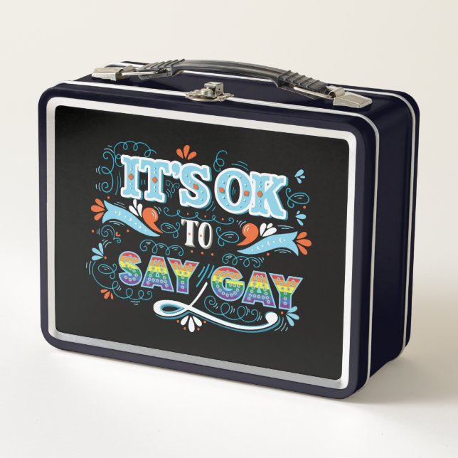 Lunch Box LGBTQ | C'est acceptable de dire Gay | Fierté | Ar (Devant)
