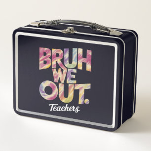 Lunch Box Mec on est sorti prof dernier jour vacances d'été