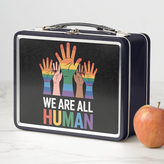 Lunch Box Nous Sommes Tous Humains Arc-En-Ciel LGBTQ Fierté  (En situation)