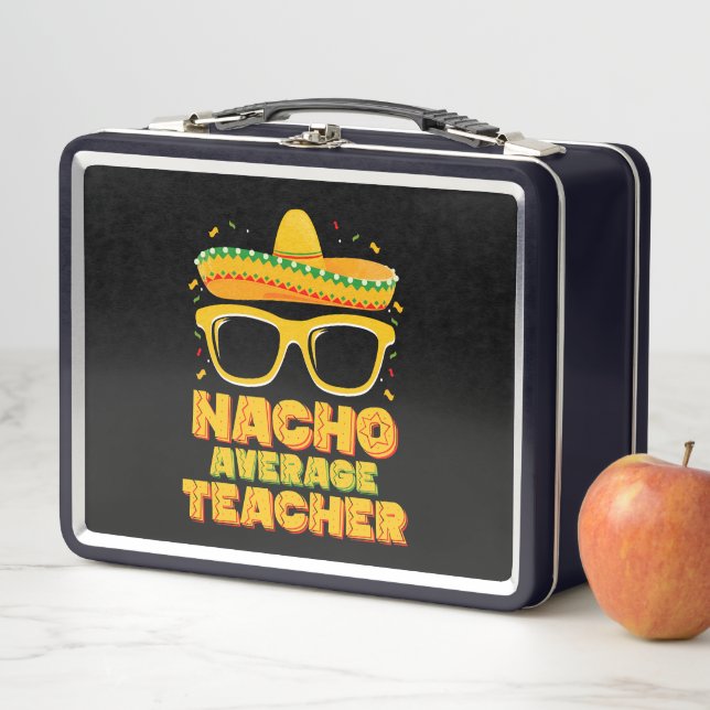 Lunch Box Professeur pas moyen Nacho Cinco De Mayo correspon (En situation)