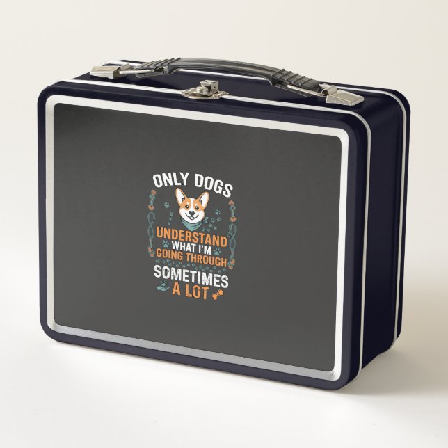 Lunch Box Seuls les chiens comprennent ce que l'on traverse  (Devant)