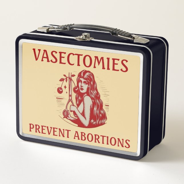 Lunch Box Vasectomies prevent abortions (Devant)