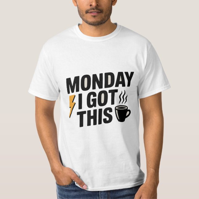 Lundi, J'Ai Compris | T-shirt café et motivation (Devant)