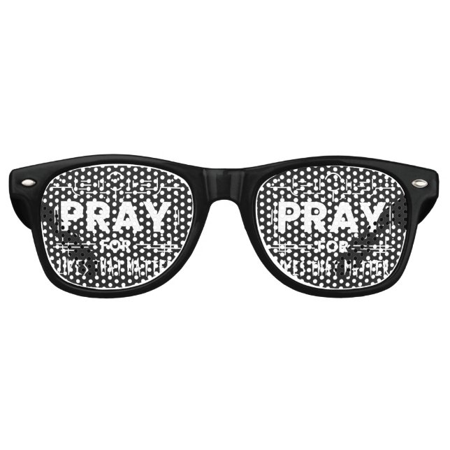 Lunettes De Fête Retro Priez pour les vies qui comptent (Devant)